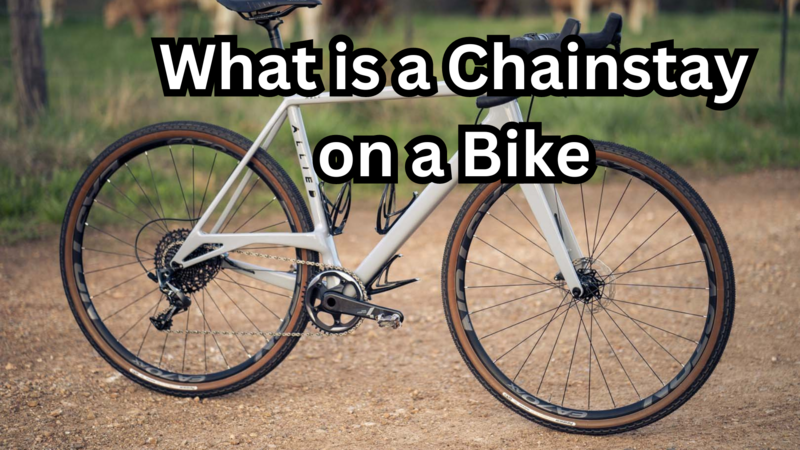 what is a chainstay on a bike